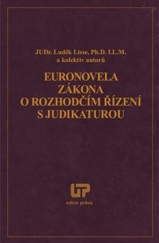 Euronovela zákona o rozhodčím řízení s judikaturou