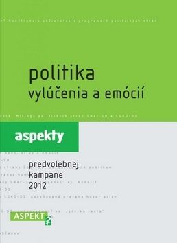 Politika vylúčenia a emócií