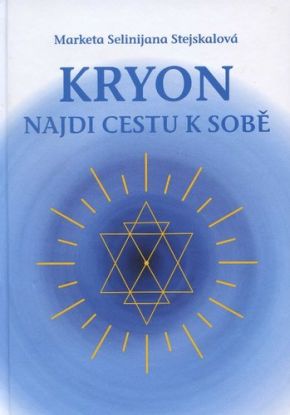 Kryon - Najdi cestu k sobě