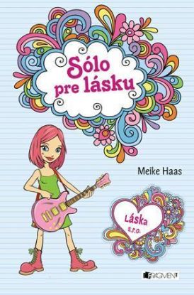 Láska s. r. o.: Sólo pre lásku