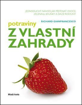 Potraviny z vlastní zahrady