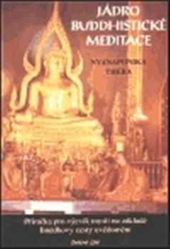 Jádro buddhistické meditace