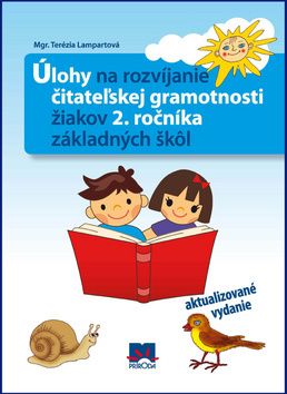 Úlohy na rozvíjanie čitateľskej gramotnosti žiakov 2. ročníka základných škôl