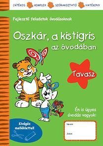 Oszkár, a kistigris az óvodában - Tavasz