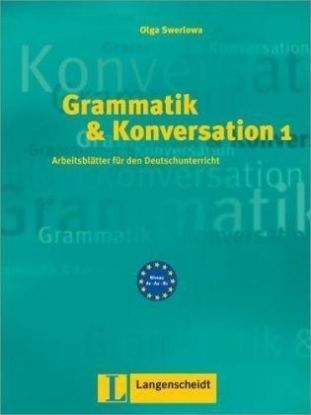 Grammatik und Konversation 1