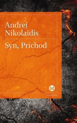 Syn, Príchod