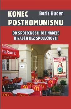 Konec postkomunismu