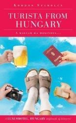 Turista From Hungary - A magyar ha megindul...