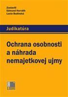 Ochrana osobnosti a náhrada nemajetkovej ujmy