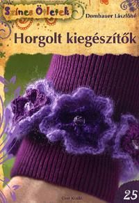 Horgolt kiegészítők