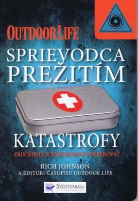 Sprievodca prežitím katastrofy