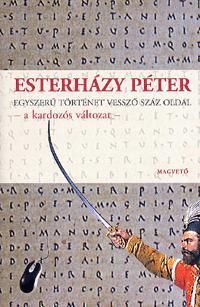 Egyszerű történet vessző száz oldal - a kardozós változat