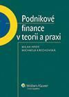 Podnikové finance v teorii a praxi