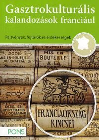 PONS Gasztrokulturális kalandozások franciául