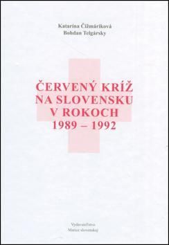 Červený kríž na Slovensku v rokoch 1989-1992