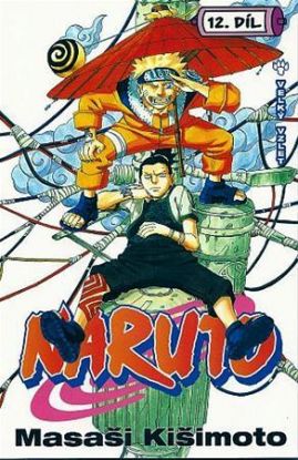 Naruto 12: Velký vzlet