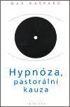 Hypnóza, pastorální kauza