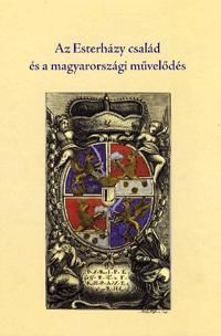 Az Esterházy család és a magyarországi művelődés