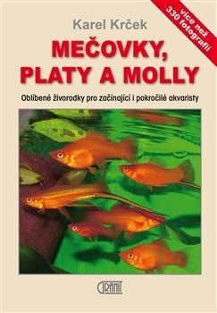 Mečovky, platy a Molly