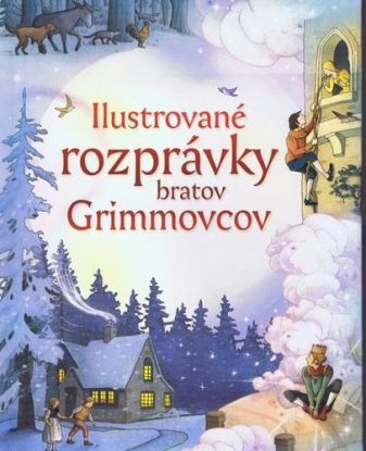 Ilustrované rozprávky bratov Grimmovcov