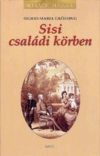 Sisi családi körben