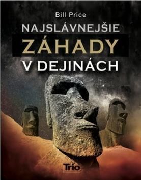 Najslávnejšie záhady v dejinách