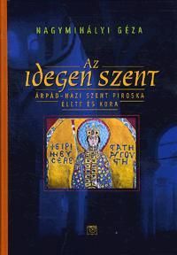 Az idegen szent