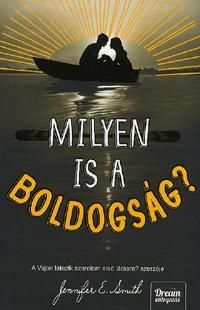 Milyen is a boldogság?