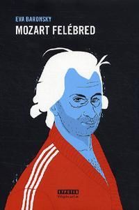 Mozart felébred