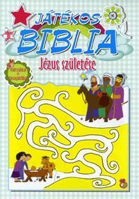 Játékos Biblia - Jézus születése