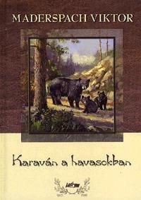 Karaván a havasokban