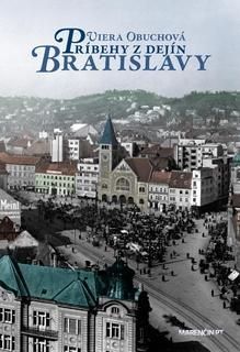 Príbehy z dejín Bratislavy