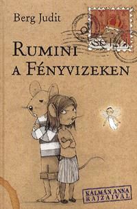 Rumini a Fényvizeken