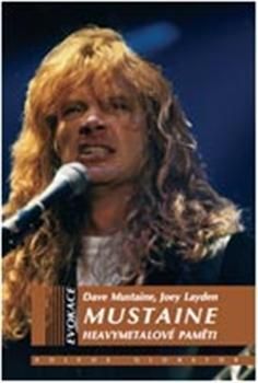 Mustaine - heavymetalové paměti