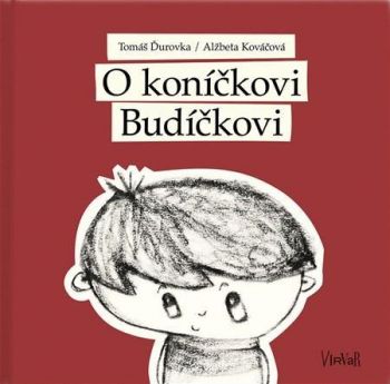 O koníčkovi Budíčkovi