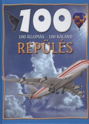 100 állomás - 100 kaland: Repülés