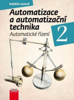 Automatizace a automatizační technika 2