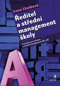 Ředitel a střední management školy