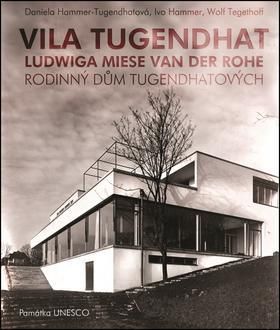 Vila Tugendhat Ludwiga Miese van der Rohe