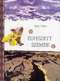 Elveszett szemek