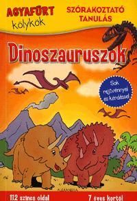 Agyafúrt kölykök: Dinoszauruszok