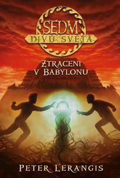 Sedm divů světa Ztraceni v Babylonu