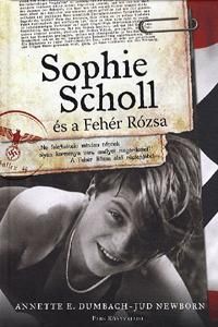 Sophie Scholl és a Fehér Rózsa