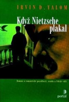 Když Nietzsche plakal