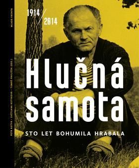 Hlučná samota 1914/2014