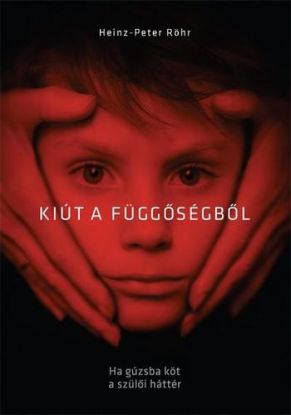 Kiút a függőségből