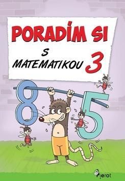 Poradím si s matematikou 3