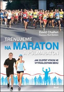 Trénujeme na maraton a půlmaraton