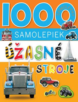 Úžasné stroje - 1000 samolepiek