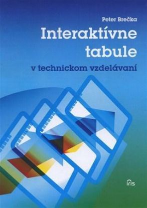 Interaktívne tabule v technickom vzdelávaní